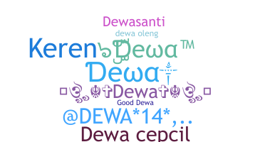 Παρατσούκλι - Dewa
