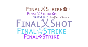 Παρατσούκλι - FinalStrike
