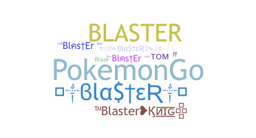 Παρατσούκλι - Blaster