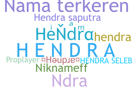 Παρατσούκλι - Hendra