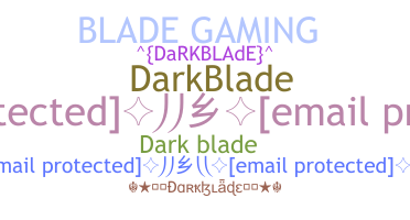 Παρατσούκλι - Darkblade