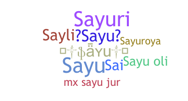 Παρατσούκλι - Sayu