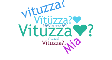 Παρατσούκλι - Vituzza