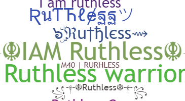 Παρατσούκλι - Ruthless