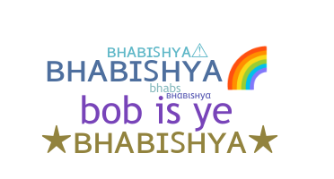 Παρατσούκλι - Bhabishya