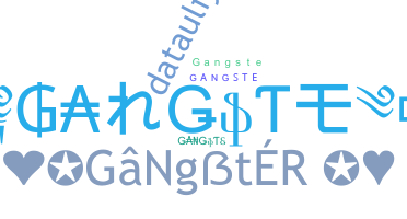 Παρατσούκλι - Gangste