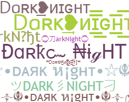 Παρατσούκλι - DarkNight
