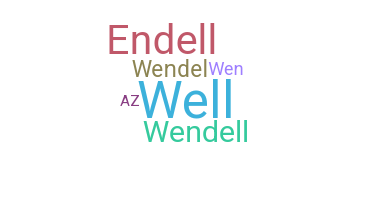 Παρατσούκλι - Wendell
