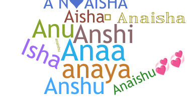 Παρατσούκλι - Anaisha