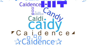 Παρατσούκλι - Caidence