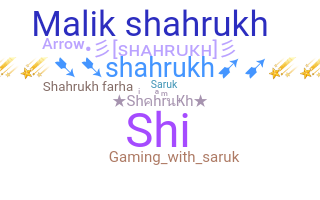 Παρατσούκλι - Shahrukh