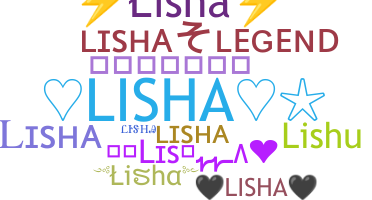 Παρατσούκλι - Lisha