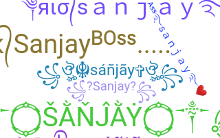 Παρατσούκλι - Sanjay