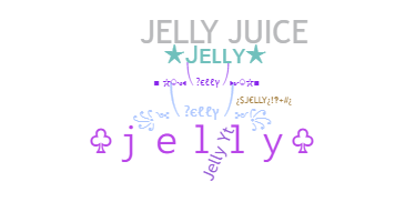 Παρατσούκλι - Jelly