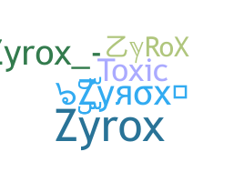 Παρατσούκλι - ZyRoX