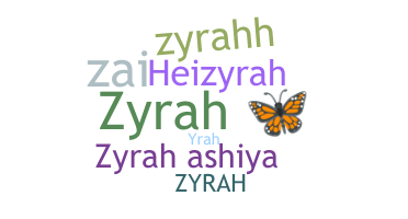 Παρατσούκλι - Zyrah