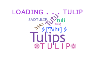 Παρατσούκλι - Tulip