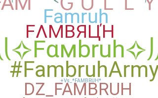 Παρατσούκλι - Fambruh