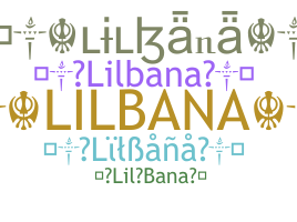 Παρατσούκλι - LilBana
