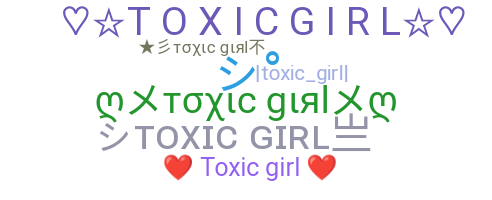 Παρατσούκλι - toxicgirl