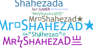 Παρατσούκλι - Shahezad