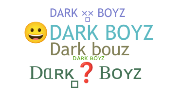 Παρατσούκλι - Darkboyz