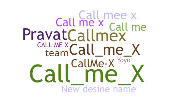 Παρατσούκλι - CallmeX