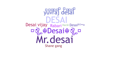 Παρατσούκλι - Desai