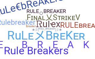 Παρατσούκλι - RuleBreaker