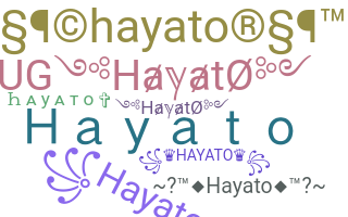 Παρατσούκλι - Hayato