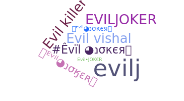 Παρατσούκλι - EvilJoker