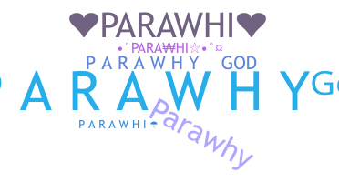 Παρατσούκλι - Parawhi