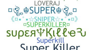 Παρατσούκλι - SuperKiller