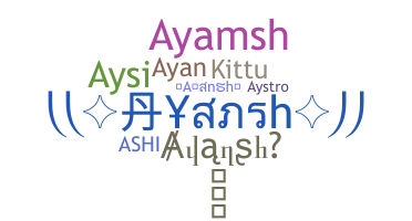 Παρατσούκλι - Ayansh