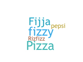 Παρατσούκλι - Fizza