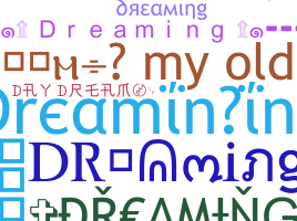 Παρατσούκλι - Dreaminging