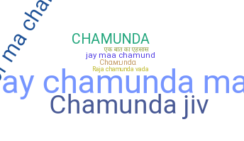 Παρατσούκλι - chamunda