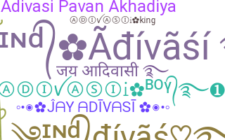 Παρατσούκλι - Adivasi