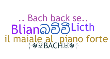 Παρατσούκλι - Bach