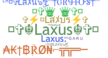 Παρατσούκλι - Laxus