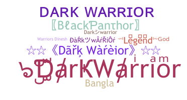 Παρατσούκλι - DarkWarrior