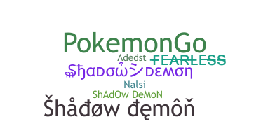 Παρατσούκλι - ShadowDemon