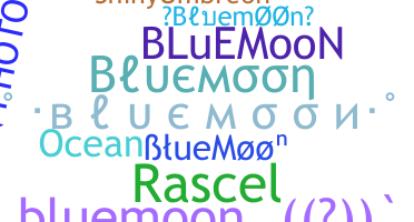 Παρατσούκλι - bluemoon