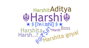 Παρατσούκλι - Harshi