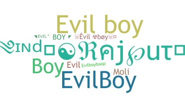 Παρατσούκλι - Evilboy