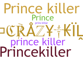 Παρατσούκλι - princekiller