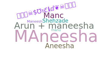 Παρατσούκλι - Maneesha