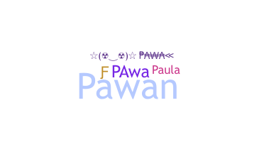 Παρατσούκλι - Pawa