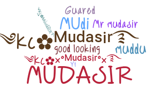 Παρατσούκλι - Mudasir