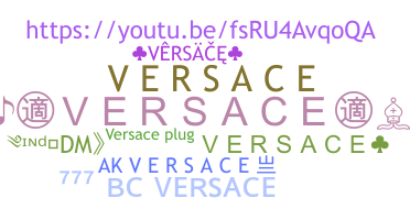 Παρατσούκλι - Versace